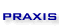 Praxis